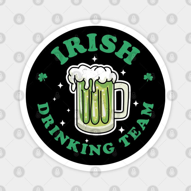 Irish Drinking Team St Patrick's Day Drinking Green Beer Magnet by OrangeMonkeyArt